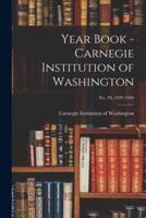 Year Book - Carnegie Institution of Washington; No. 39, 1939-1940