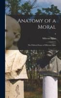 Anatomy of a Moral