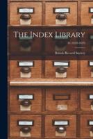 The Index Library; 44 (1620-1629)