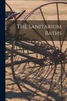 The Sanitarium Baths