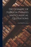 Dictionary of Foreign Phrases and Classical Quotations