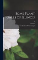 Some Plant Galls of Illinois; 12
