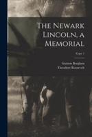 The Newark Lincoln, a Memorial; Copy 1