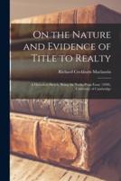 On the Nature and Evidence of Title to Realty : a Historical Sketch, Being the Yorke Prize Essay (1898), University of Cambridge