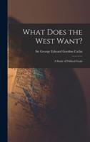 What Does the West Want?
