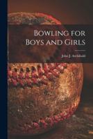 Bowling for Boys and Girls