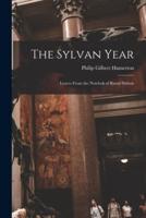 The Sylvan Year