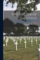 The Specter of Sabotage