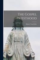 The Gospel Priesthood