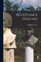 Acceptance Speeches