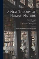 A New Theory of Human Nature