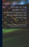 Report of the Senate Fact-Finding Committee on Un-American Activities; 1959