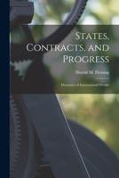 States, Contracts, and Progress