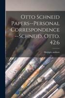 Otto Schneid Papers--Personal Correspondence--Schneid, Otto. 42