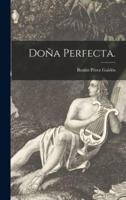 Doña Perfecta.