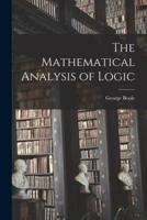 The Mathematical Analysis of Logic