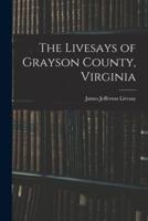 The Livesays of Grayson County, Virginia
