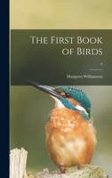 The First Book of Birds; 0
