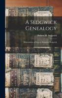 A Sedgwick Genealogy