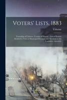 Voters' Lists, 1883 [microform] : Township of Usborne (county of Huron) : List of Persons Entitled to Vote at Municipal Elections and Elections to the Legislative Assembly