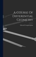 A Course Of Differential Geometry