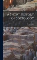 A Short History of Sociology