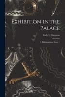 Exhibition in the Palace