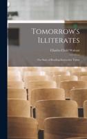 Tomorrow's Illiterates