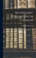 Secondary Education in Canada