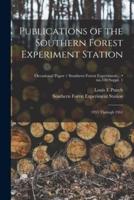 Publications of the Southern Forest Experiment Station