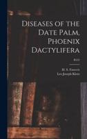 Diseases of the Date Palm, Phoenix Dactylifera; B522