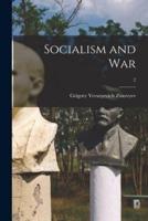 Socialism and War; 2
