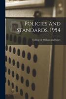 Policies and Standards, 1954