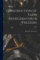 Construction of Farm Refrigerators & Freezers; C387