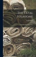 The Fatal Foursome