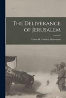 The Deliverance of Jerusalem [Microform]
