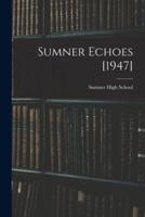 Sumner Echoes [1947]