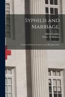 Syphilis and Marriage.