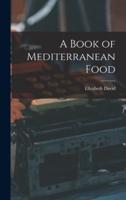 A Book of Mediterranean Food