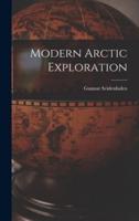 Modern Arctic Exploration