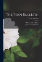 The Fern Bulletin; V.14-15 (1906-1907)