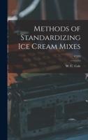 Methods of Standardizing Ice Cream Mixes; C333