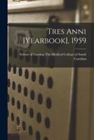 Tres Anni [Yearbook], 1959