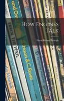 How Engines Talk