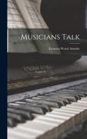 Musicians Talk