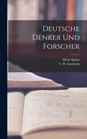 Deutsche Denker Und Forscher