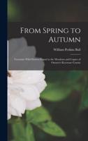 From Spring to Autumn