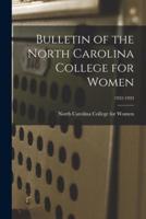 Bulletin of the North Carolina College for Women; 1932-1933