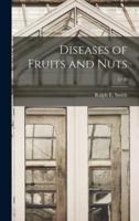 Diseases of Fruits and Nuts; E120