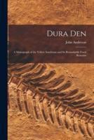 Dura Den : a Monograph of the Yellow Sandstone and Its Remarkable Fossil Remains